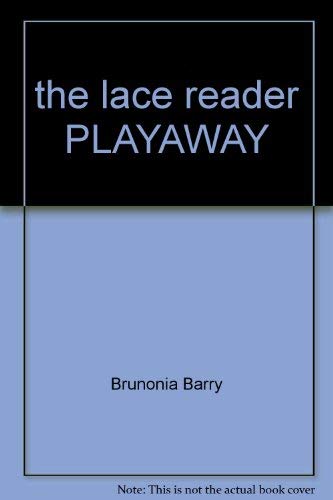 The Lace Reader by Brunonia Barry