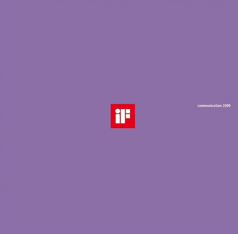 iF communication design award yearbook 2009 (iF yearbook communication) (German and English Edition) by iF International Forum Design GmbH