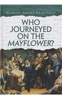 Who Journeyed on the Mayflower?