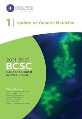 2021-2022 Basic and Clinical Science Course, Section 01: Update on General Medicine