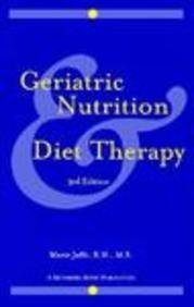 Geriatric Nutrition & Diet 3e