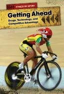 Getting Ahead: Drugs, Technology, and Competitive Advantage