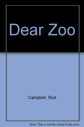 Dear Zoo by Rod Campbell