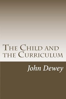 The Child and the Curriculum