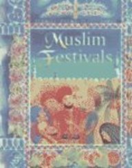 Muslim Festivals (Festival Tales) by Kerena Marchant