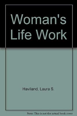 Woman's Life Work