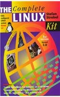 The Complete Linux Kit by Stefan Strobel