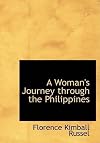 A Woman's Journey Through the Philippines