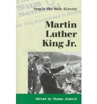 Martin Luther King JR. (People Who Made History)