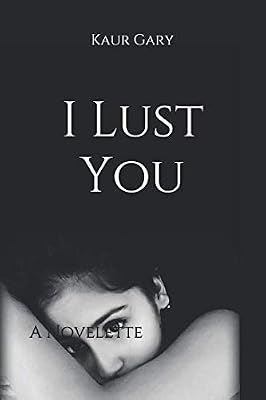 I Lust You