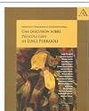 DERECHO Y DEMOCRACIA CONSTITUCIONAL UNA DISCUSIÓN SOBRE PRINCIPIA IURIS DE LUIGI FERRAJOLI