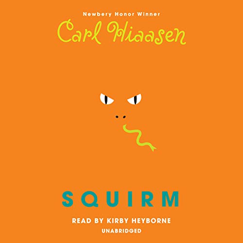 Squirm by Carl Hiaasen