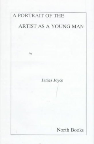 A Portrait of the Artist As a Young Man (Twelve-Point) by James Joyce