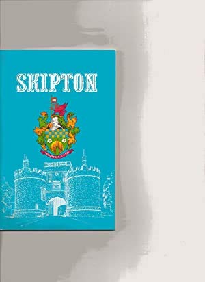 Skipton Urban District, Yorkshire: official guide by unknown author