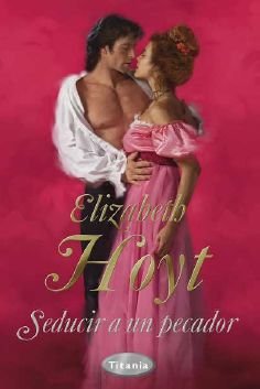 Seducir a un pecador (Spanish Edition) by Elizabeth Hoyt