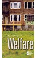 Welfare (Opposing Viewpoints) by Greenhaven Editor