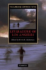 The Cambridge Companion to the Literature of Los Angeles by Kevin R. McNamara