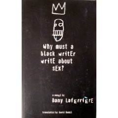 Why Must a Black Writer Write About Sex?