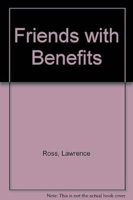 Friends with Benefits