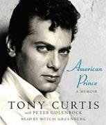 American Prince: A Memoir by Tony Curtis
