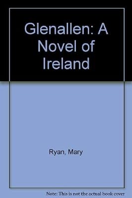 Glenallen: A Novel of Ireland