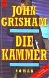 Die Kammer - John Grisham