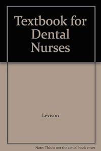Textbook for Dental Nurses by H. Levison
