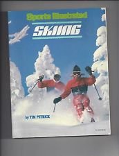 Sports Illustrated Skiing (Sports Illustrated Library) by Tim Petrick