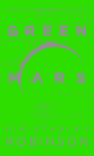 Green Mars by Kim Stanley Robinson