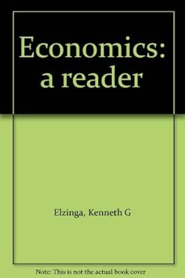 Economics: A Reader