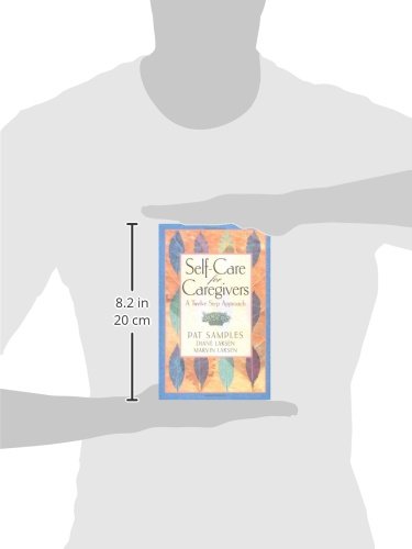 

Self-Care for Caregivers: A Twelve Step Approach