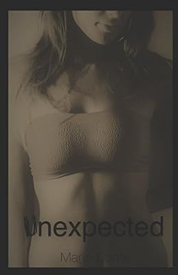 Unexpected: She thought she escaped her dark past (The Dark Past Series)