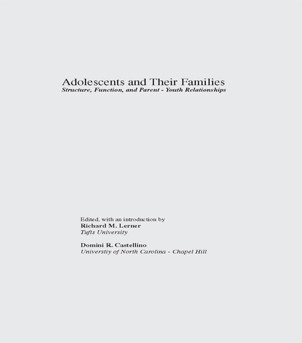Adolescents and Their Families: Structure, Function, and Parent-Youth Relations (Adolescence) by Richard M. Lerner