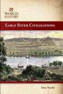 Early River Civilizations