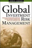 Global Investment Risk Management by Ezra Zask