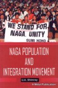 Ecology & Economic Systems: A Case of the Naga Community by U A Shimray