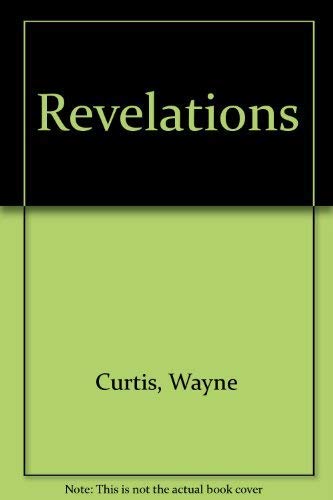 Revelations: A Collection of Gay Male Coming Out Stories by Wayne Curtis