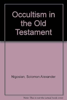 Occultism in the Old Testament