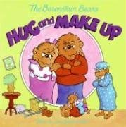 The Berenstain Bears Hug and Make Up by Jan Berenstain