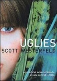 Uglies by Scott Westerfeld