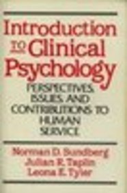 Introduction to Clinical Psychology: Perspectives, Issues, and Contributions to Human Service