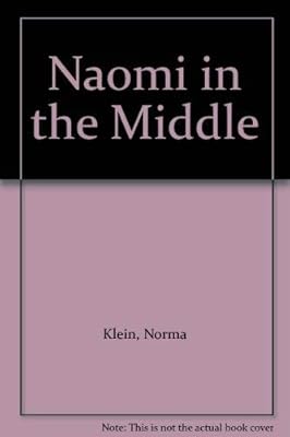 Naomi in the Middle
