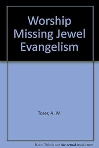 Worship Missing Jewel Evangelism