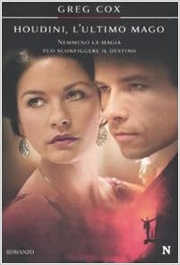 houdini l'ultimo mago libro greg cox