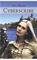 Cyberscribe by Tina Walsh
