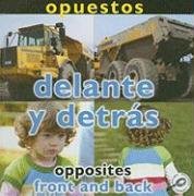 Opuestos: Delante y Detras/ Opposites: Front and Back (Conceptos/Concepts) (Spanish Edition) by Luana K. Mitten