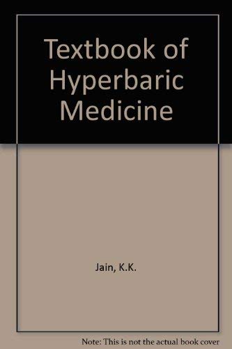 Textbook of Hyperbaric Medicine by Kewal K. Jain