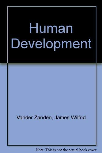 Human Development by James W.Vander Zanden