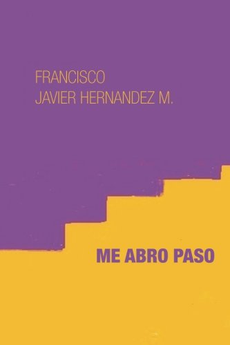 

Me abro paso (Spanish Edition)