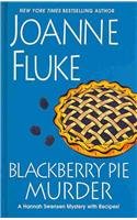 Blackberry Pie Murder by Joanne Fluke